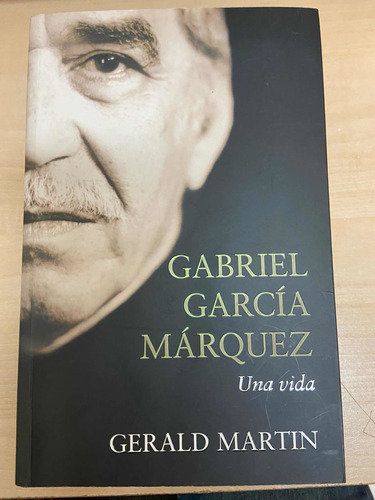Una Vida Gabriel García Márquez, Gerald Martin