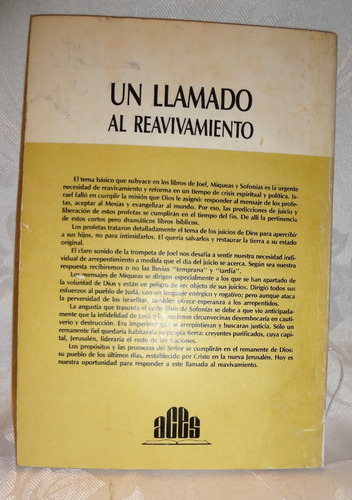 Joel, Miqueas, Sofonías. Un Llamado Al Reavivamiento - Aces