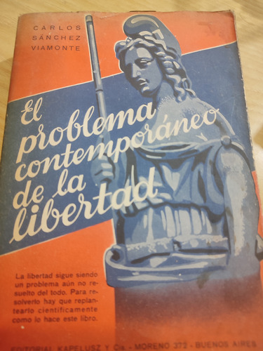 Libro El Problema Contemporáneo De La Libertad