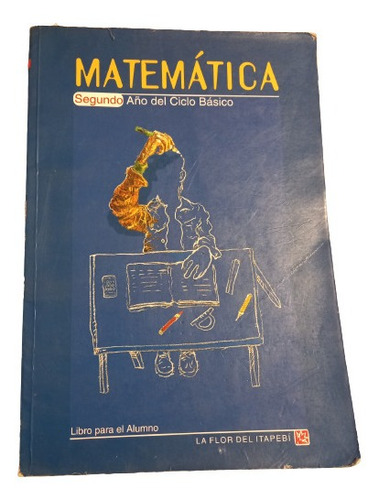 Matemática 2o. Año Del Ciclo Básico 