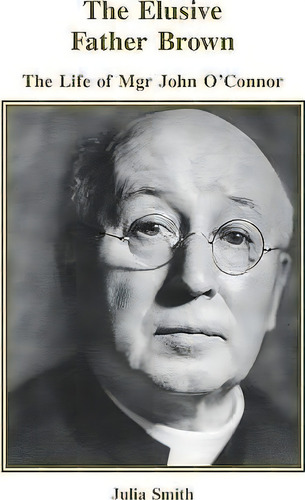 The Elusive Father Brown, De Julia Smith. Editorial Gracewing, Tapa Blanda En Inglés