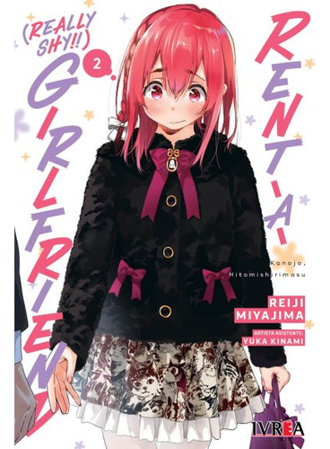 Rent-a-(really Shy!) Girlfriend 02: Really Shy!!, De Reiji Miyajima., Vol. 2. Editorial Ivrea, Tapa Blanda En Español, 2024