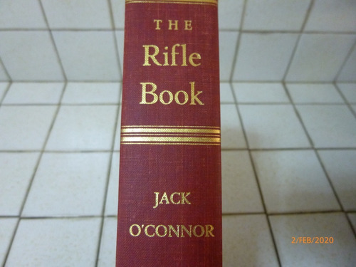 Libro The Rifle Book De Jack O´connor