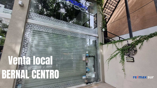 Venta Local Comercial Bernal Centro