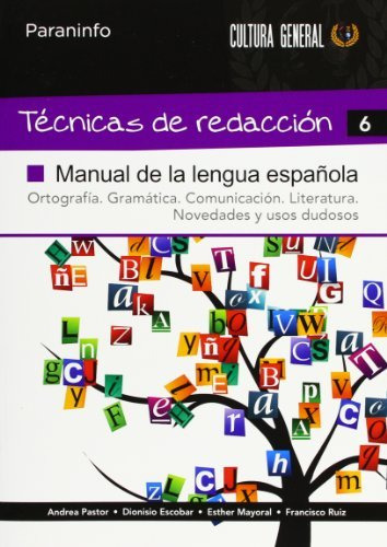 Tecnicas De Redaccion 6 - Manual De La Lengua Española -sin