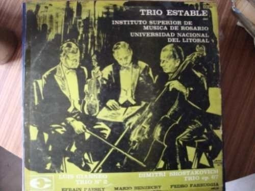 Vinilo Trio Estable De Rosario Shostakovich Gianneo Papa Cl1