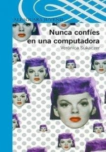 Nunca  Confies En Una Computadora