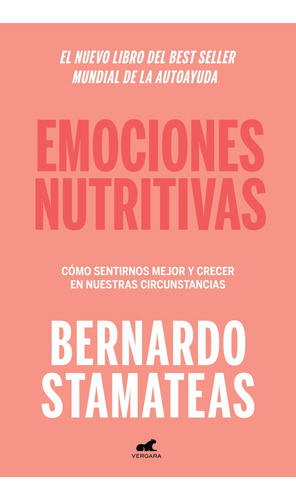 Emociones Nutritivas - Stamateas Bernardo