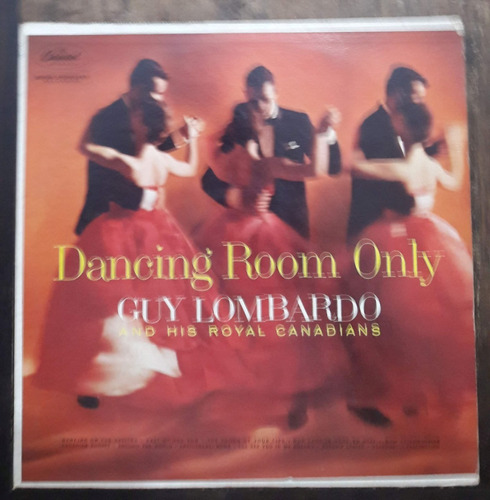 Lp Vinil Guy Lombardo & His Royal Canadian Dancing Room Only