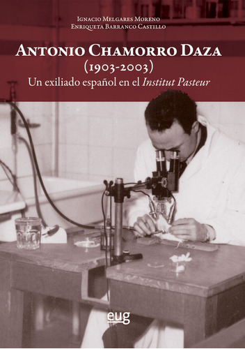 Libro Antonio Chamorro Daza 1903 2003 - Ignacio Melgares ...