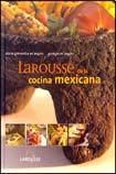 Libro Larousse De La Cocina Mexicana   2 Ed De Alicia Girone