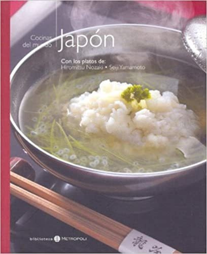 Japon - Cocinas Del Mundo, De Hiromitsu / Yamamoto Nozaki. Editora Kolon Em Espanhol