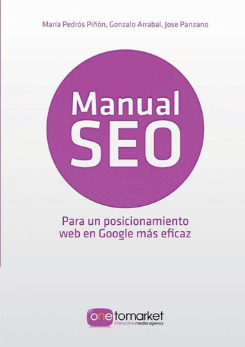 Libro: Manual Seo. Posicionamiento Web En Google Para Un Mar