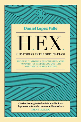 Hex - Daniel Lopez Valie - Blackie Books