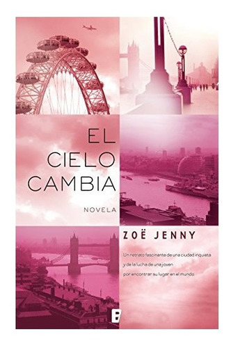 El Cielo Cambia Zoë Jenny Libro Nuevo