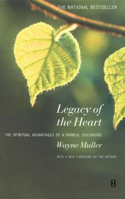 Libro Legacy Of The Heart: The Spiritual Advantage Of A P...