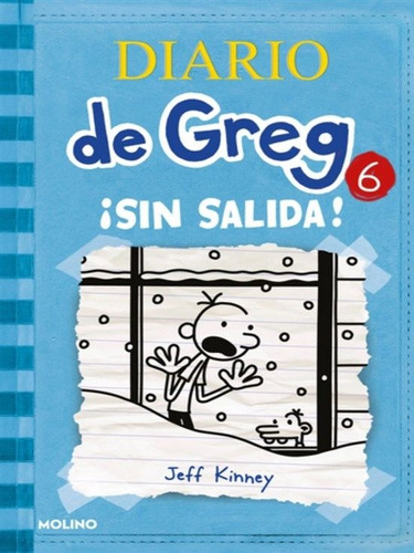 Diario De Greg Sin Salida 6 - Jeff Kinney