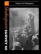 Comprar Shakespeare Survey: Theatres For Shakespeare Volume 60 - ...