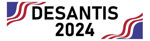 Adhesivo Desantis 2024 Patriótico Ron Desantis 2024 Ad...