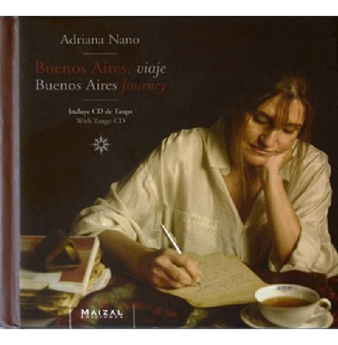Libro - Buenos Aires Viaje Journey Incluye  De Tango - Nano