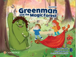 Greenman And The Magic Forest Second Edition. Pupil S Book