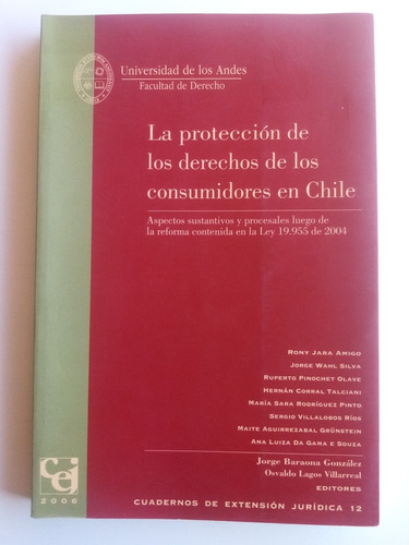 La Protección De Los Derechos De Los Consumidores En Chile 