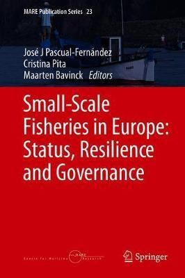 Libro Small-scale Fisheries In Europe: Status, Resilience...