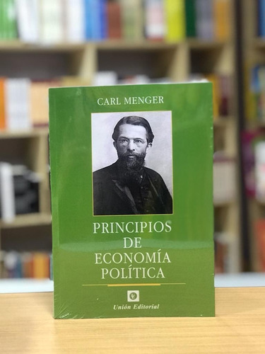 Principios De Economía Política - Carl Menger