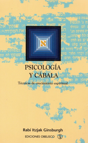 Psicología Y Cábala - Técnicas De Crecimiento Espiritual -