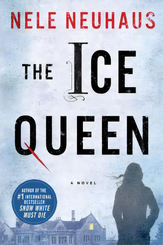 The Ice Queen, De Neuhaus, Nele. Editorial St Martins Pr 3pl, Tapa Blanda En Inglés