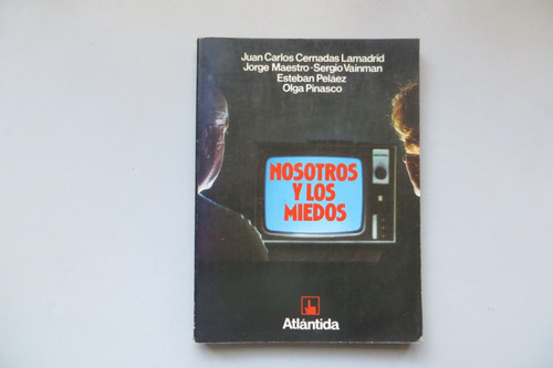 Nosotros Y Los Miedos Cernadas Lamadrid Maestro Vainman 1983