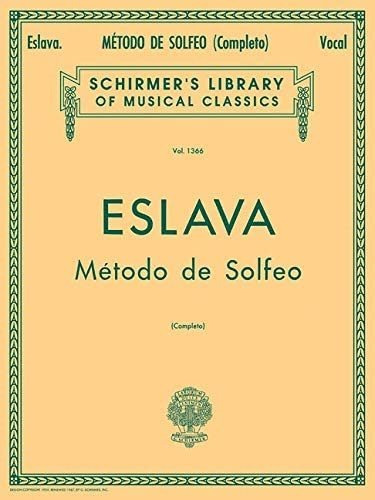 Libro: Metodo De Solfeo Complete: Schirmer Library Of Volume