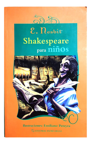 Shakespeare Para Niños - Edith Nesbit ( Narrativa Juvenil )