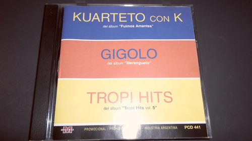 Kuarteto Con K / Gigolo / Tropi Hits * Cd Promocional