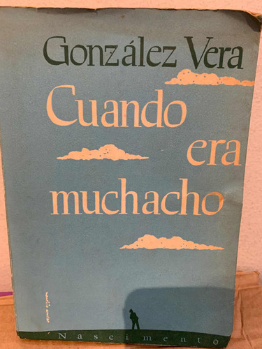 Cuando Era Muchachogonzález Vera (josé Santos) Nascimento