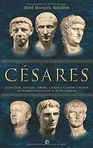 comprar Libro Cesares: La Primera Dinastía De La Roma Imperial