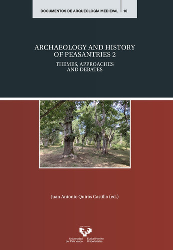 Archaeology And History Of Peasantries 2, De Quiros Castillo, Juan Antonio. Editorial Universidad Del Pais Vasco, Tapa Blanda En Inglés
