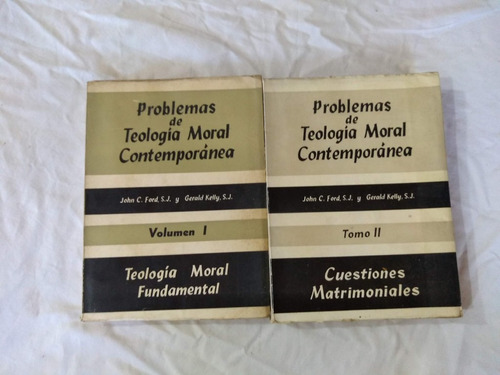 Problemas De Teología Moral Contemporánea - Ford - Kelly