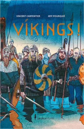 Vikings! - Carpentier, Vicent -(t.dura) - *
