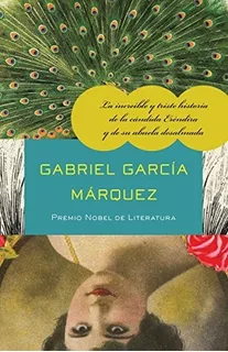 La Increible Y Triste Historia De La Candida Erendira Y De, De García Márquez, Gabriel. Editorial Vintage Espanol, Tapa Blanda En Español, 2010