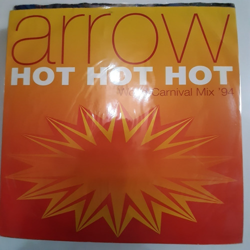 Vinilo Arrow Hot Hot Hot World Carnival 94 D2