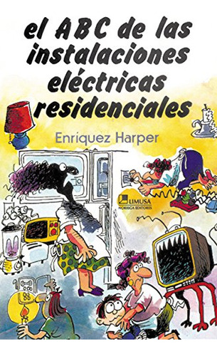 Libro El Abc De Las Instalaciones Eléctricas Residenciales D