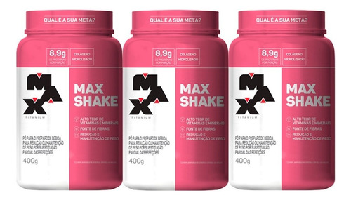 Kit 3x Max Shake - 400g Cada - Max Titanium Sabor Chocolate