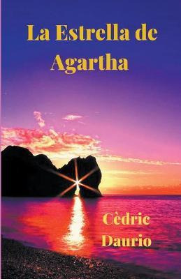 Libro La Estrella De Agartha- Comunidad Bluthund 2 - Cedr...