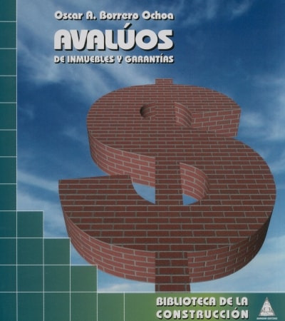 Libro Avalúos De Inmuebles Y Garantías