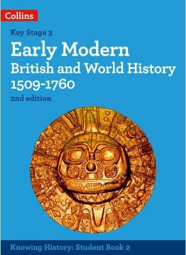 Knowing History2 (2nd.ed.) - Early Modern British And World History 1509-1760, De Peal, Robert. Editorial Harpercollins, Tapa Blanda En Inglés Internacional