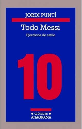 Todo Messi - Jordi Punti