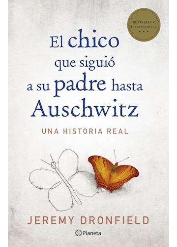 Libro Chico Que Siguio A Su Padre Hasta Auschwitz De Dronfie