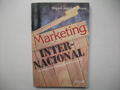 Marketing Internacional - Miguel Angel Acerenza