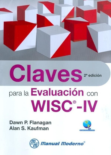 Libro Claves Para La Evaluacion Con Wisc-iv